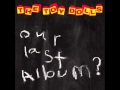 The Toy Dolls - Jeans Been
