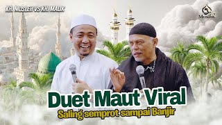 Download lagu Duet Maut vir@l KH. Musleh vs KH. Malik saling semprot sampai banjir !! mp3 Download lagu Duet Maut vir@l KH. Musleh vs KH. Malik saling semprot sampai banjir !! mp3