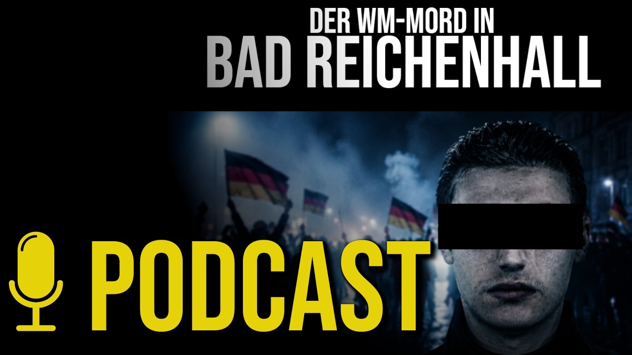 Der WM-Mord in Bad Reichenhall | TRUE CRIME PODCAST