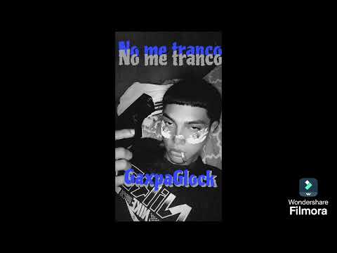 No me tranco / GaxpaGlock🥷😈