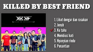 Download lagu Killed by best friend KBBF mp3 hits mp3