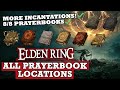 ALL Prayer Book Locations HOW TO Get More Faith Incantations Elden Ring Walkthrough Guide