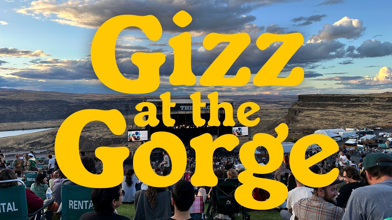 Gizz at the Gorge
