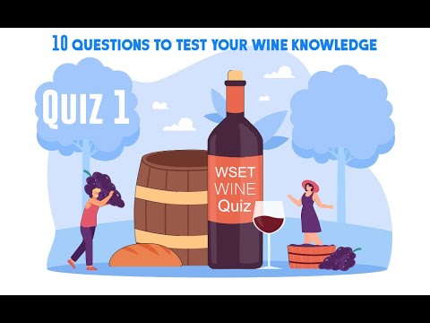 The WSET Level 1 Wine Quiz 1