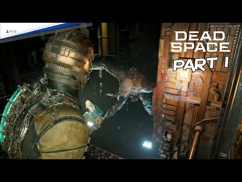 DEAD SPACE Remake (PS5) FULL Walkthrough Gameplay PART 1 - 1080P
