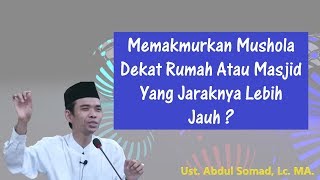 Download lagu Memakmurkan Mushola Dekat Rumah Atau Masjid Yang Jaraknya Lebih Jauh ? | Ust. Abdul Somad, Lc. MA mp3 Download lagu Memakmurkan Mushola Dekat Rumah Atau Masjid Yang Jaraknya Lebih Jauh ? | Ust. Abdul Somad, Lc. MA mp3