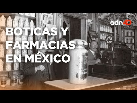 Boticas y farmacias a través de la historia de México l El ADN de la historia