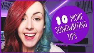 10 More Songwriting Tips for Beginners