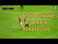 Bruno Fernandes First Manchester United Match 2020