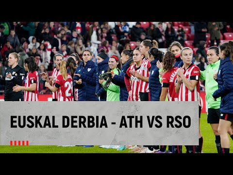 Imagen de portada del video Euskal derbia San Mamesen I Derbi femenino vasco I Athletic Club - Real Sociedad