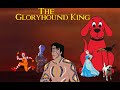 The Gloryhound King Trailer Re Done