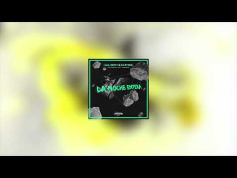 Pachanga ft. Massari (CAN REMIX & DJ RYDER) - La Noche Entera Official Remix
