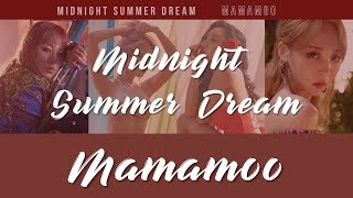 【認聲韓繁中字】MAMAMOO (마마무) － Midnight Summer Dream (여름밤의 꿈)