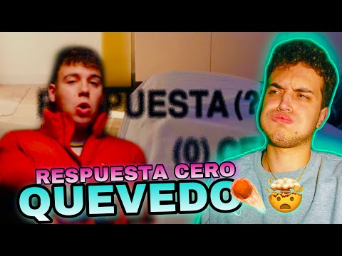 (REACCIÓN) Respuesta Cero - Quevedo, Bluefire