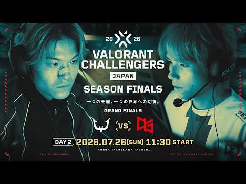 VALORANT Challengers Japan 2026 Season Finals Offline DAY 2