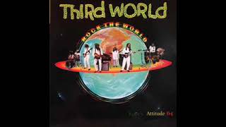 Third World - There&#39;s No Need To Question Why - (Rock The World)