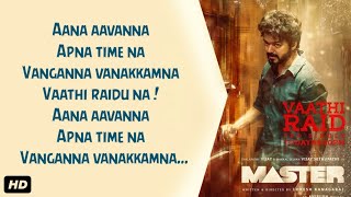 Master - Vaathi Raid Song Lyrics  Thalapathy Vijay