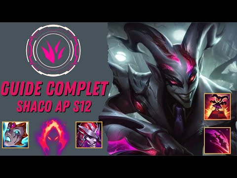 GUIDE FR SHACO AP S12 - LE MEILLEUR JGL AP ?