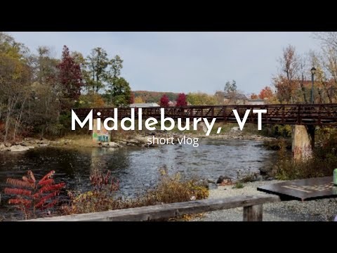 Middlebury, VT | visiting downtown, mad taco and peaceful views