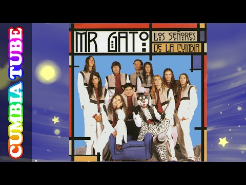 Mr. Gato - Los Señores de la Cumbia | Disco Completo
