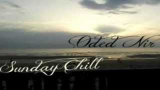 Beautiful Chill-Out /Lounge/Deep music (Vol.3) Mixed By Oded Nir
