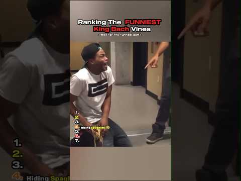 Ranking The Funniest King bach Vines 🤣