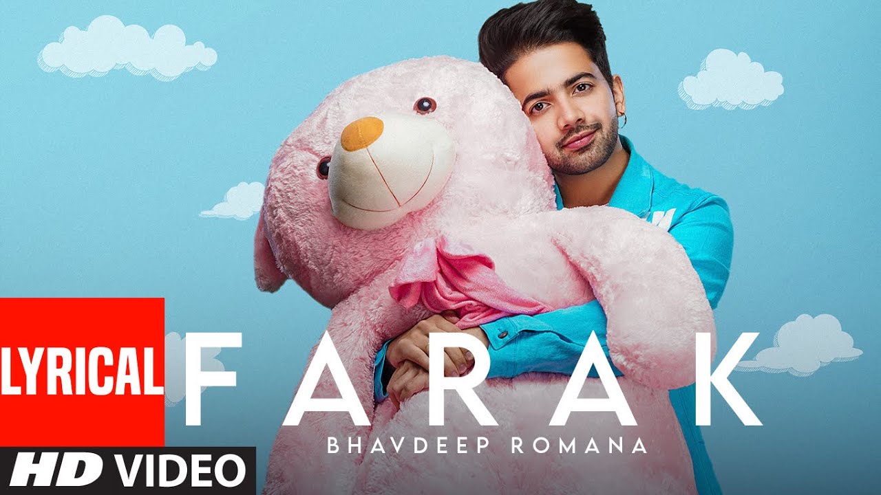 Farak Lyrics | Bhavdeep Romana
