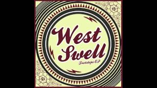 Don't Stop (ft. Seedless) - West Swell