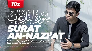 Download lagu QURAN SURAT AN-NAZI'AT - MUZAMMIL HASBALLAH | 10X REPEAT - JUZ 30 MUROJA'AH - TADABBUR - IRAMA KURDI mp3 Download lagu QURAN SURAT AN-NAZI'AT - MUZAMMIL HASBALLAH | 10X REPEAT - JUZ 30 MUROJA'AH - TADABBUR - IRAMA KURDI mp3
