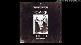 Kevin Cossom - Power Couple