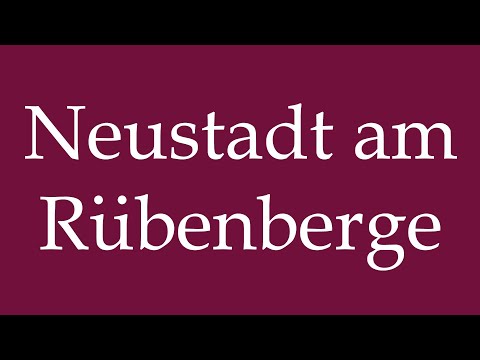 How to Pronounce ''Neustadt am Rübenberge'' Correctly in German