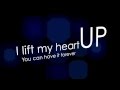 Unspoken- Lift My Life Up (Official Lyric Video)