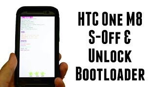 How to - S-Off and Unlock bootloader HTC One M8 Verizon
