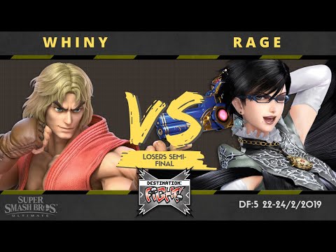 Destination Fight: 5 | Singles - Losers Semi-Final | Whiny (Ken) Vs. Rage (Bayonetta)