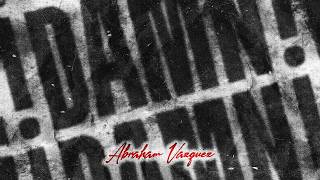Video Damn! de Abraham Vazquez 