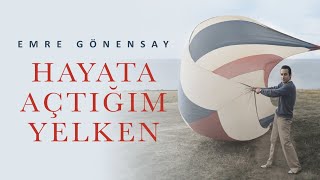 Hayata Açtığım Yelken