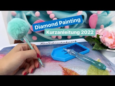 KURZANLEITUNG! Wie funktioniert Diamond Painting?? 🙃💚 TiniSchnickschnack Neu 2022