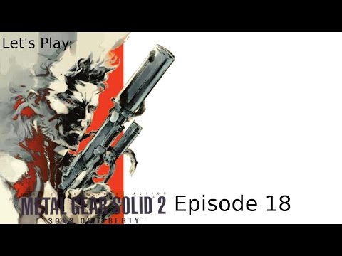 New Weapons -Ep 18 Let's Play: Metal Gear Solid 2