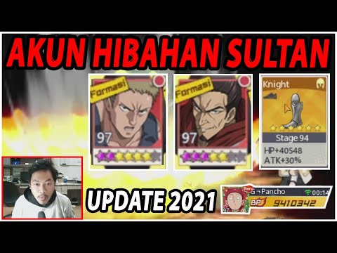 🔥🔥UPDATE AKUN HIBAHAN SULTAN 2021 (FRAME MERAH BP 9.4JUTA) - ONE PUNCH MAN:The Strongest