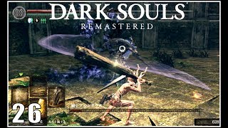 裸BIG棍棒でダクソNo.1ｲｹﾒﾝﾎﾞｽと戯れるの巻 #26 【実況 DARKSOULS ダクソリマスター】