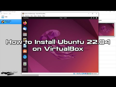 How to Install Ubuntu 22.04 on VirtualBox 6.1 | SYSNETTECH Solutions
