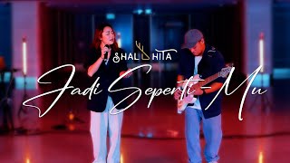 Download lagu Jadi Seperti-Mu - Adinda Shalahita & Barry Likumahuwa [Live] mp3