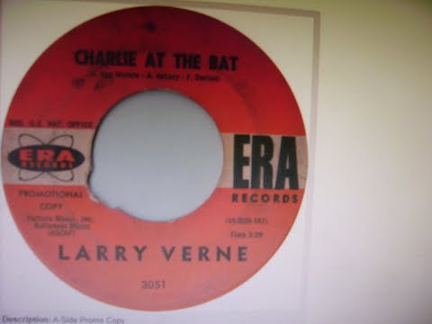 Larry Verne,  Charlie At The Bat