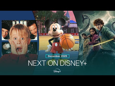 Next On Disney+ | December 2025