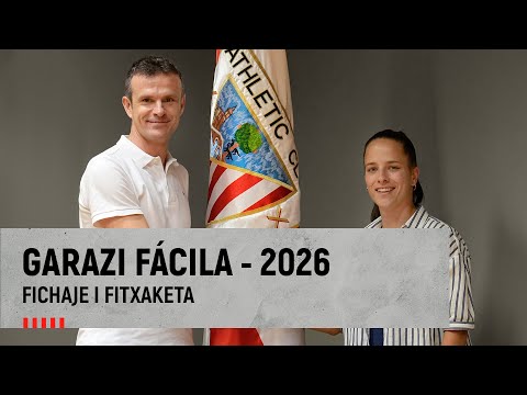 Imagen de portada del video Garazi Fácila - Fichaje - 2026