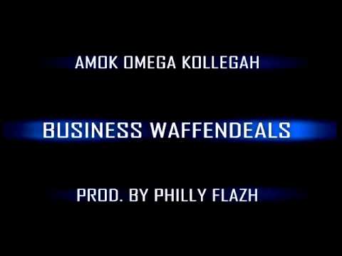 Buissnes Waffendeals Kollegah Omega AMOK