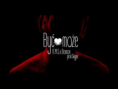K.M.S x Bonson - Być może (prod.Skyper) |BLEND|