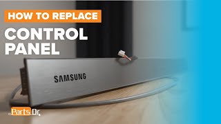 How to Replace Control Panel Part # DD82-01594B on a Samsung Dishwasher