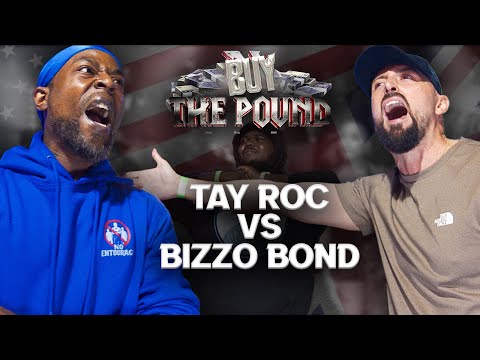 Tay Roc vs Bizzo Bond | BUY THE POUND (U.S vs U.K)