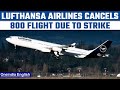 Lufthansa Airlines Cancel 800 Flights After Pilots Go On A One Day Strike Oneindia News News
